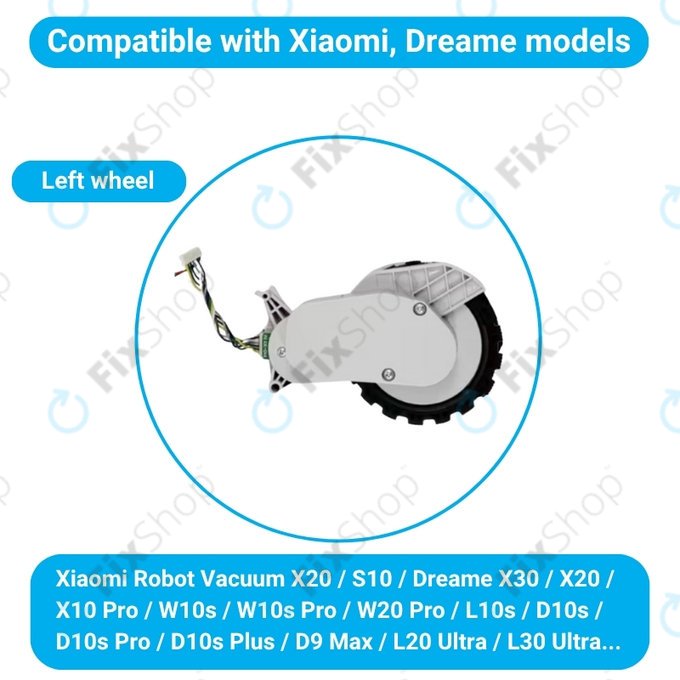 Xiaomi Robot Vacuum X20, S10, Dreame X30, X20, X10 Pro - Kerék Motorral (Bal) (Fehér)
