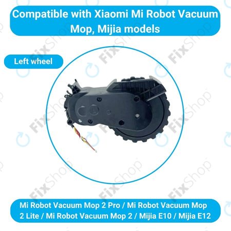 Xiaomi Mijia E10, E12, Mi Robot Vacuum Mop 2 Lite, 2 Pro - Kerék Motorral (Bal) (Fekete)