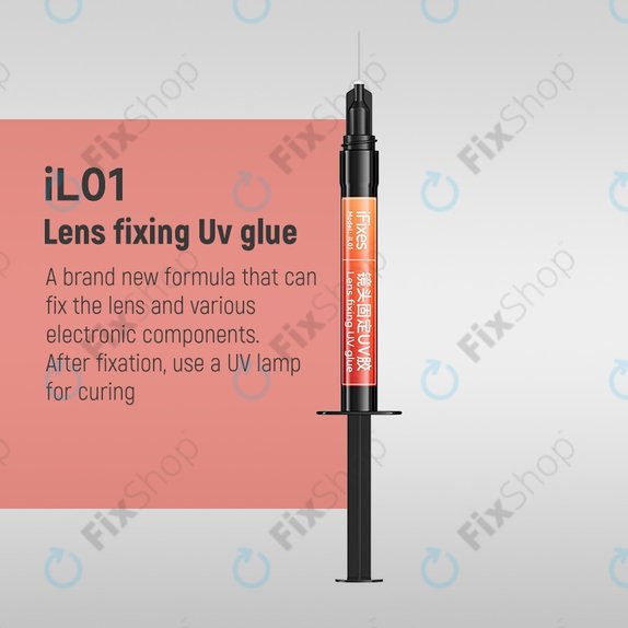 iFixes iL01 - UV ragasztó lencsék rögzítéséhez, 5ml