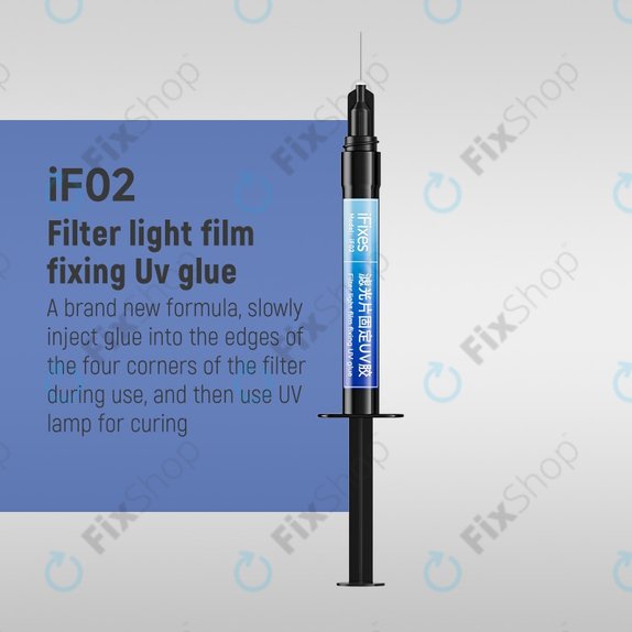 iFixes IF02 - UV ragasztó fényfilterek rögzítéséhez, 5ml