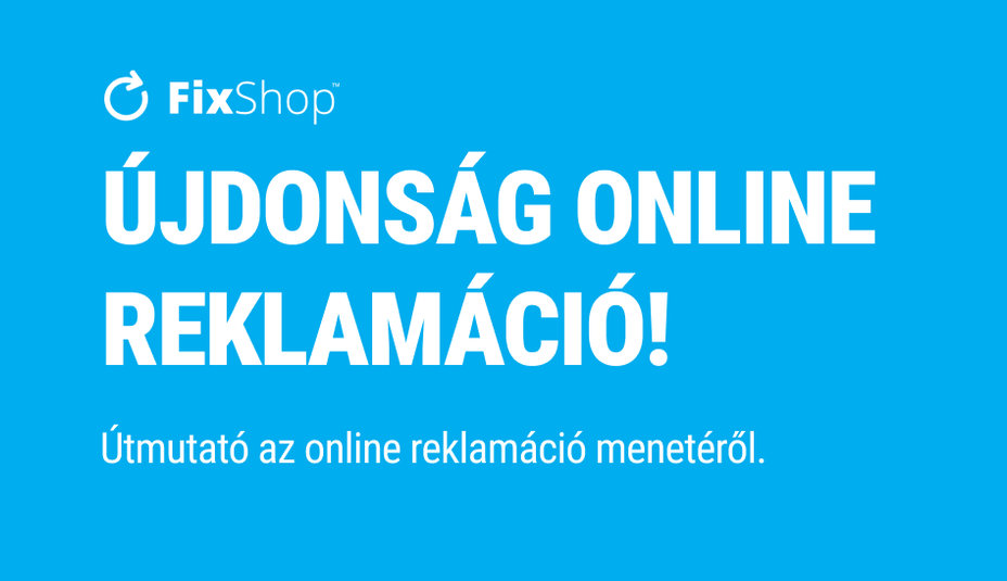 Hogyan kell eljárni az online reklamáció esetén?