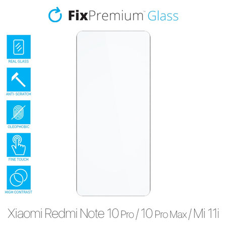 FixPremium Glass - Edzett üveg - Xiaomi Redmi Note 10 Pro, 10 Pro Max, Mi 11i és Poco F3