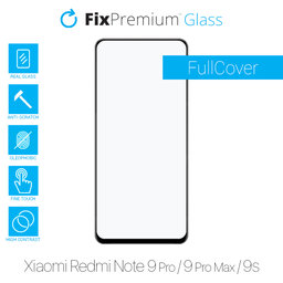 FixPremium FullCover Glass - Edzett üveg - Xiaomi Redmi Note 9 Pro, 9 Pro Max és 9S