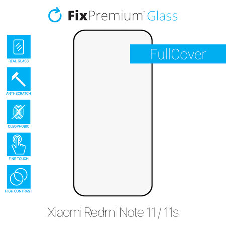 FixPremium FullCover Glass - Edzett üveg - Xiaomi Redmi Note 11 és 11S