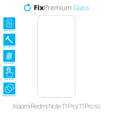 FixPremium Glass - Edzett üveg - Xiaomi Redmi Note 11 Pro és 11 Pro 5G
