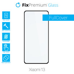 FixPremium FullCover Glass - Edzett üveg - Xiaomi 13