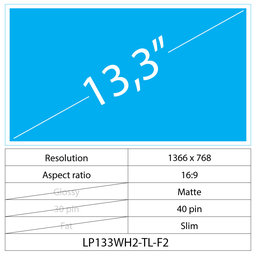 13.3 LCD Slim Matt 40 pin WXGA HD