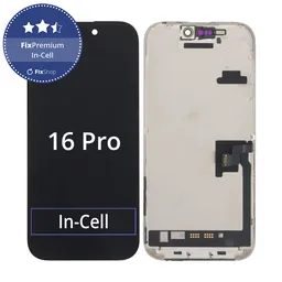 Apple iPhone 16 Pro  - LCD Kijelző + Érintőüveg + Keret In-Cell FixPremium