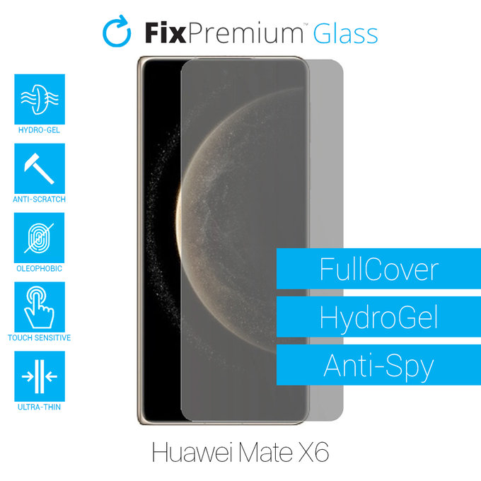 FixPremium HydroGel Anti-Spy - Védőfólia - Huawei Mate X6