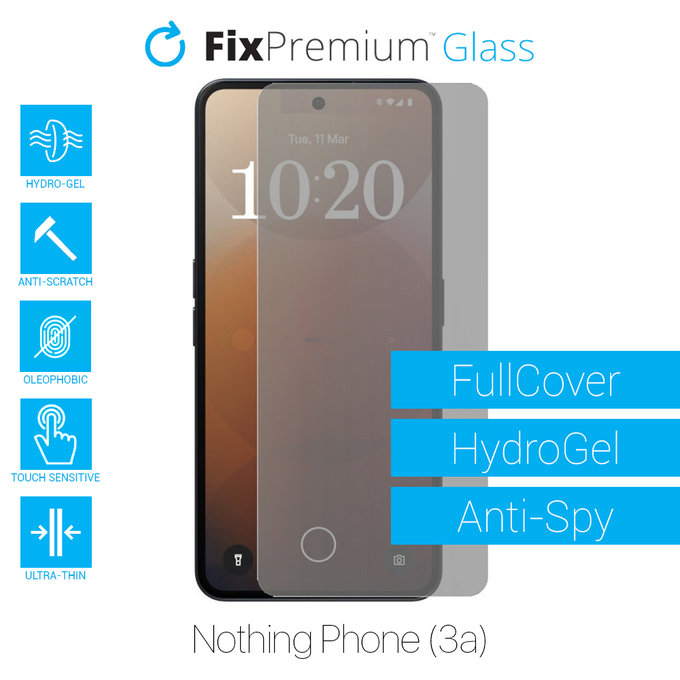 FixPremium HydroGel Anti-Spy - Védőfólia - Nothing Phone (3a)