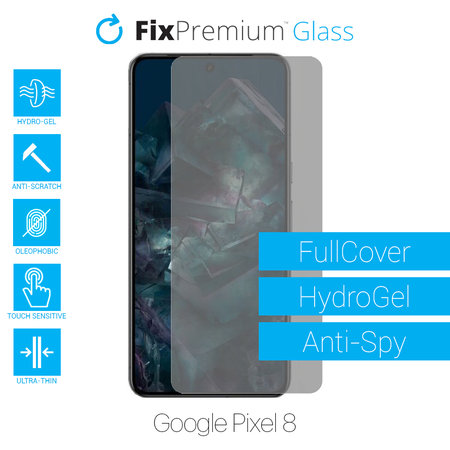 FixPremium HydroGel Anti-Spy - Védőfólia - Google Pixel 8