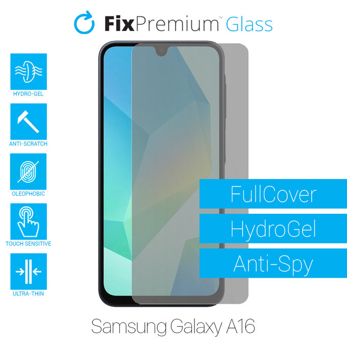 FixPremium HydroGel Anti-Spy - Védőfólia - Samsung Galaxy A16