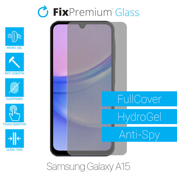 FixPremium HydroGel Anti-Spy - Védőfólia - Samsung Galaxy A15