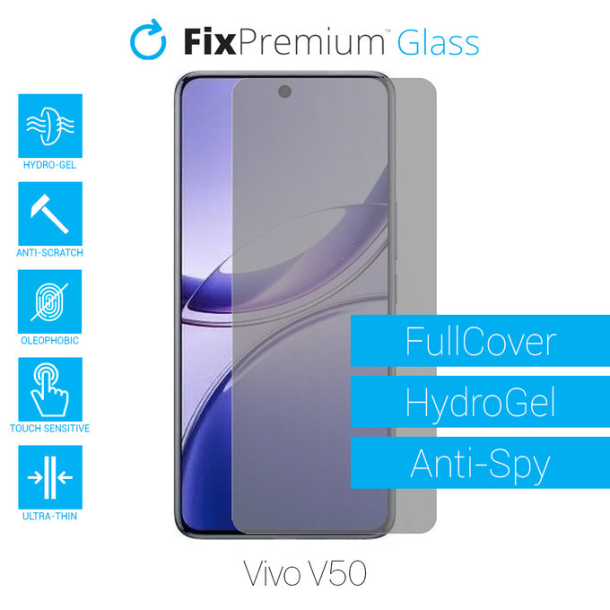 FixPremium HydroGel Anti-Spy - Védőfólia - Vivo V50
