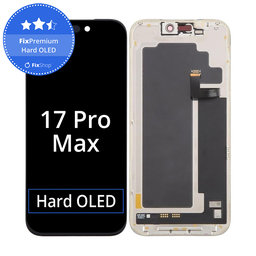 Apple iPhone 17 Pro Max - LCD Kijelző + Érintőüveg + Keret Hard OLED FixPremium