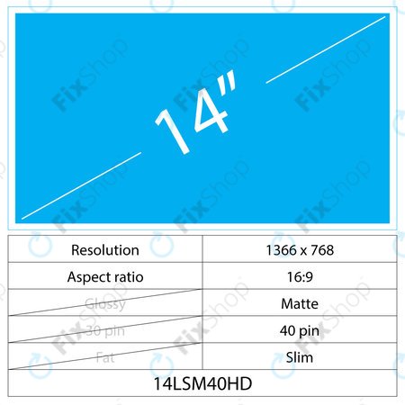 14 LCD Slim Matt 40 pin HD