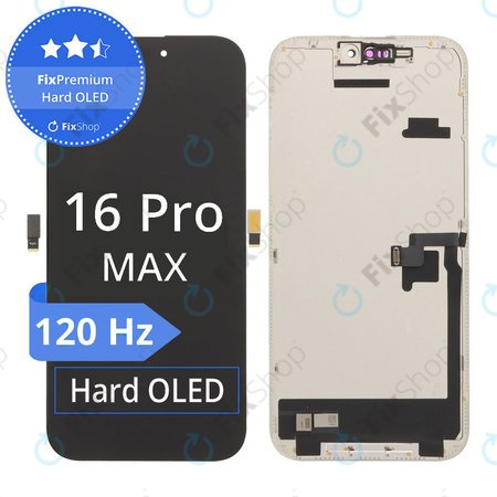 Apple iPhone 16 Pro Max - LCD Kijelző + Érintőüveg + Keret Hard OLED FixPremium 120Hz