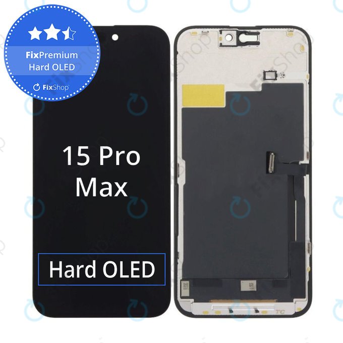 Apple iPhone 15 Pro Max - LCD Kijelző + Érintőüveg + Keret Hard OLED FixPremium