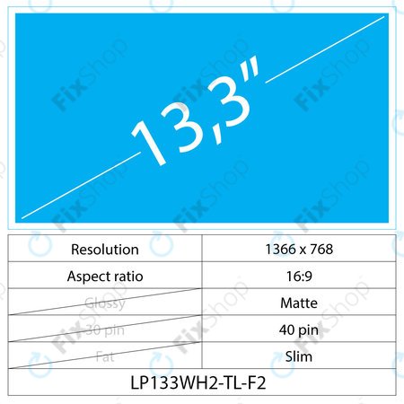 13.3 LCD Slim Matt 40 pin WXGA HD